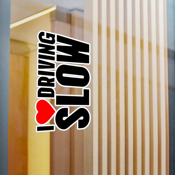 I Heart Driving Slow Vinyl Decal - Image 2